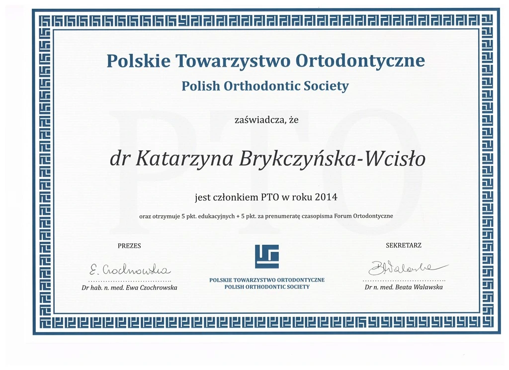 Zaświadczenie o członkostwie w Polskim Towarzystwie Ortodontycznym